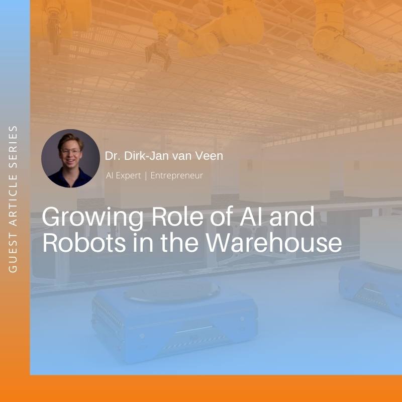 Robots and AI in the Warehouse
