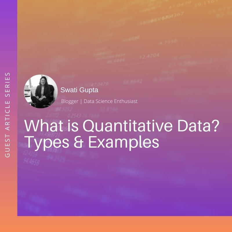 What is Quantitative Data – Definition, Examples