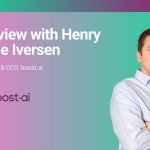 Henry Vaage Iversen, Co-founder & CCO, boost.ai