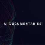 Artificial Intelligence Must-Watch Documentaries