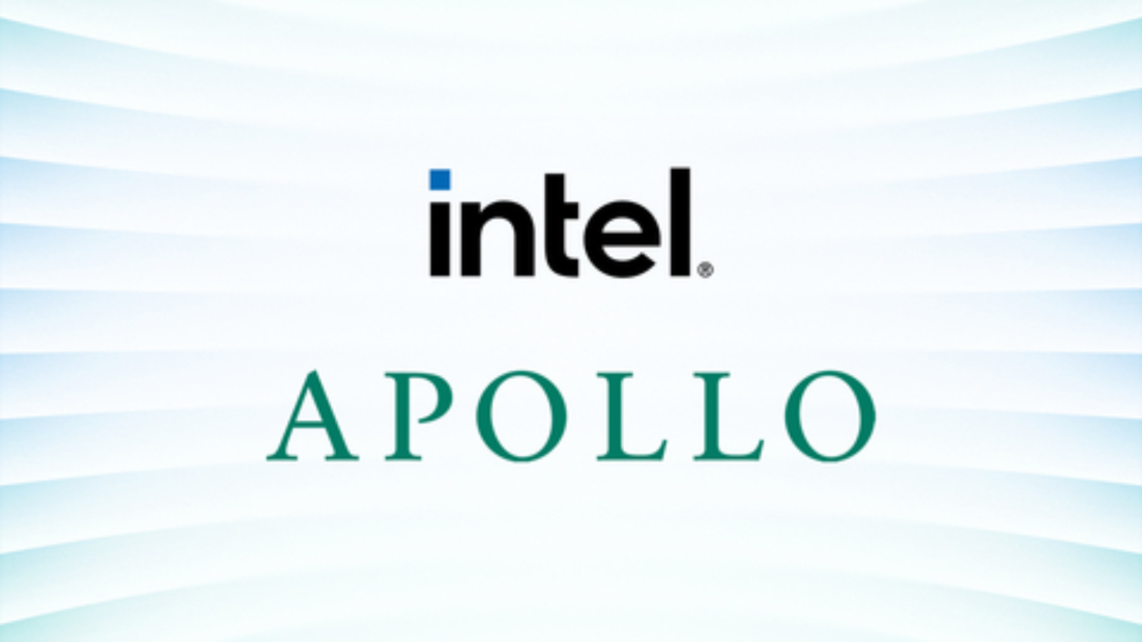 Intel and Apollo Agree to Joint Venture Related to Intel’s Fab 34 in Ireland