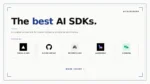 best AI SDKs