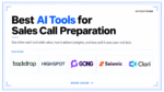 Best AI Tools for Sales Call Preparation